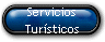 Servicios 
 Tur�sticos